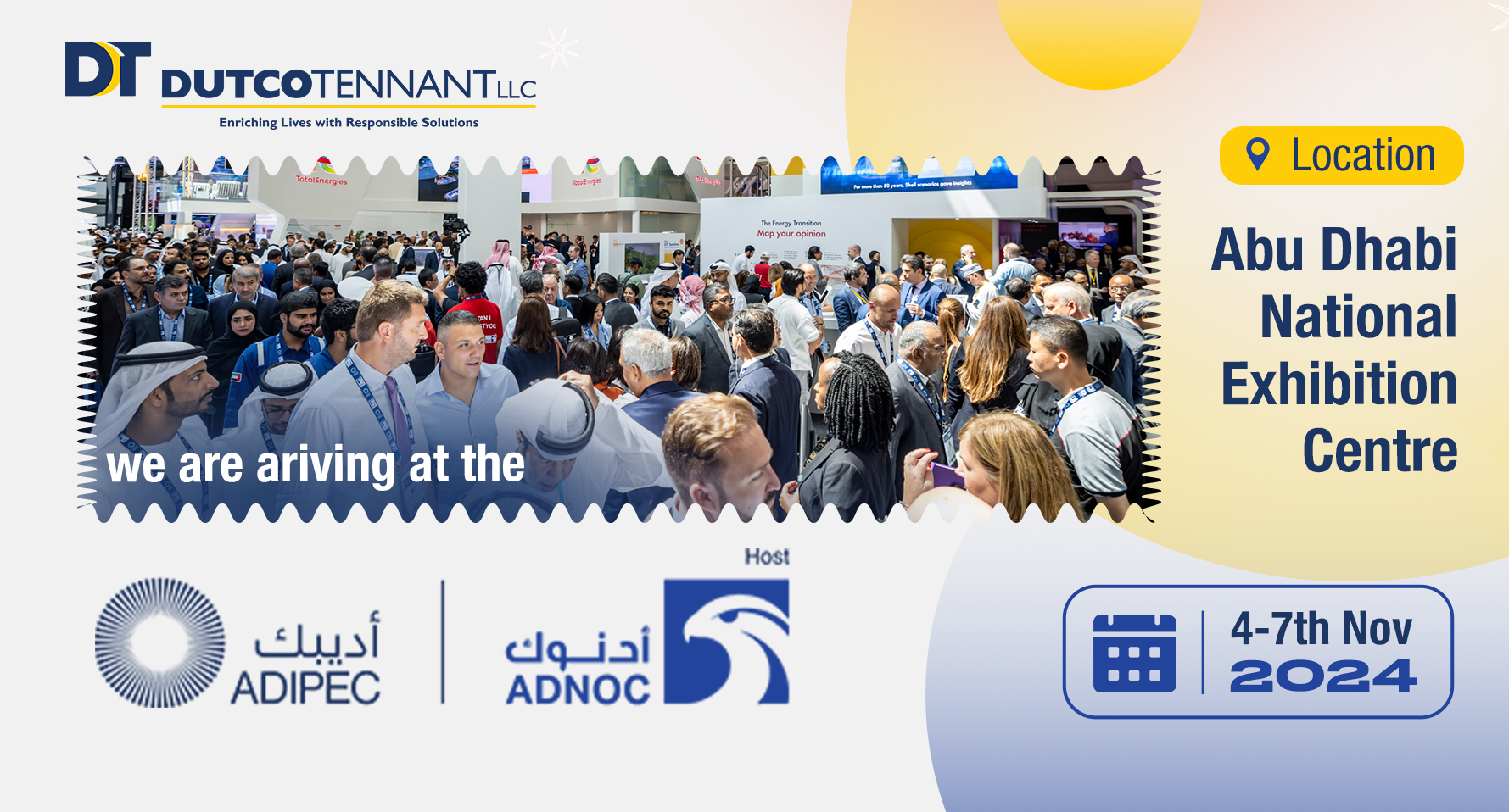 ADIPEC 2024 : Excited To Be Joining Again The World’s Largest Gathering For Energy Industry