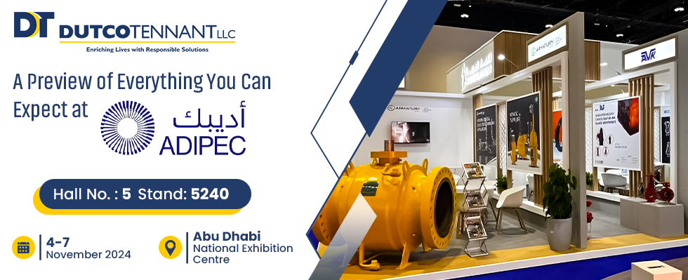 A Preview of Everything You Can Expect at ADIPEC 2024 from Dutco Tennant